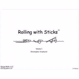 Rolling With Sticks Volume I - Christopher Crowhurst